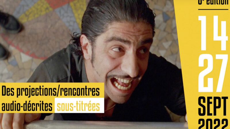 Du 14 au 27 septembre 2022 CINÉ INCLUSIF au Festival Play It Again !