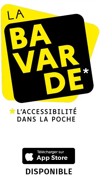 Logo LA BAVARDE - L'accessibilité dans la poche