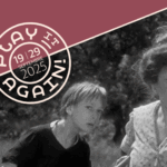CINE INCLUSIF 2025 avec le Festival PLAY IT AGAIN !